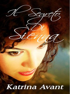cover image of Il segreto di Sienna